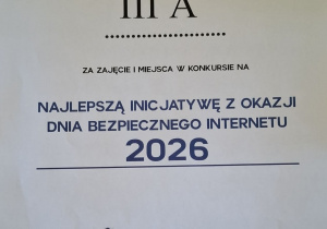 Dyplom dla klasy 3a za najlepszą inicjatywę z okazji Dnia Bezpiecznego Internetu.